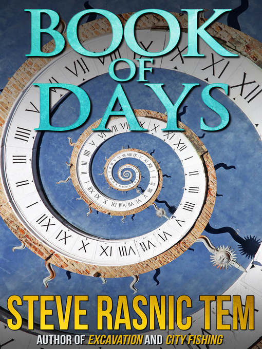 Title details for The Book of Days by Steve Rasnic Tem - Available